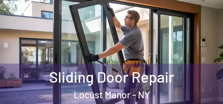 Sliding Door Repair Locust Manor - NY