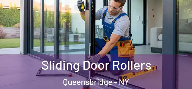 Sliding Door Rollers Queensbridge - NY