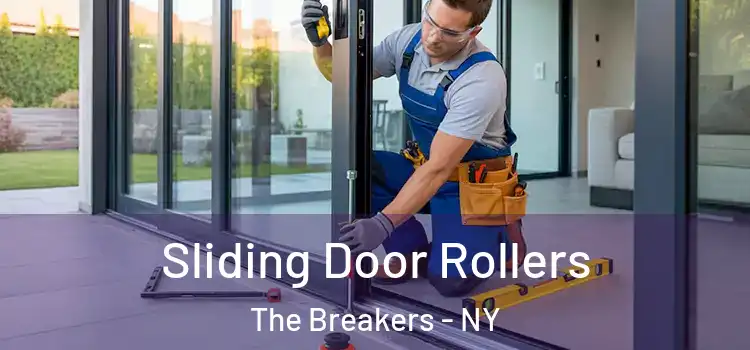 Sliding Door Rollers The Breakers - NY
