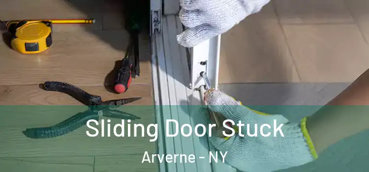 Sliding Door Stuck Arverne - NY