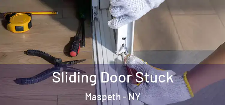 Sliding Door Stuck Maspeth - NY
