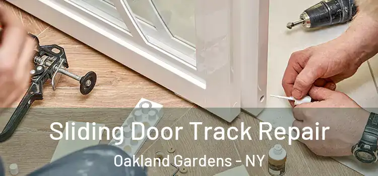  Sliding Door Track Repair Oakland Gardens - NY