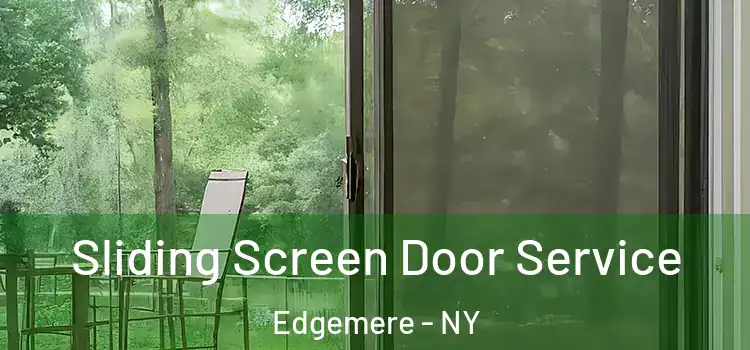 Sliding Screen Door Service Edgemere - NY