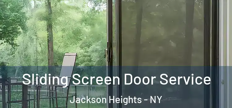Sliding Screen Door Service Jackson Heights - NY