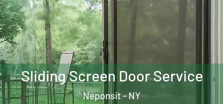 Sliding Screen Door Service Neponsit - NY