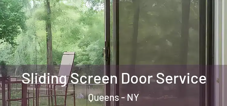 Sliding Screen Door Service Queens - NY