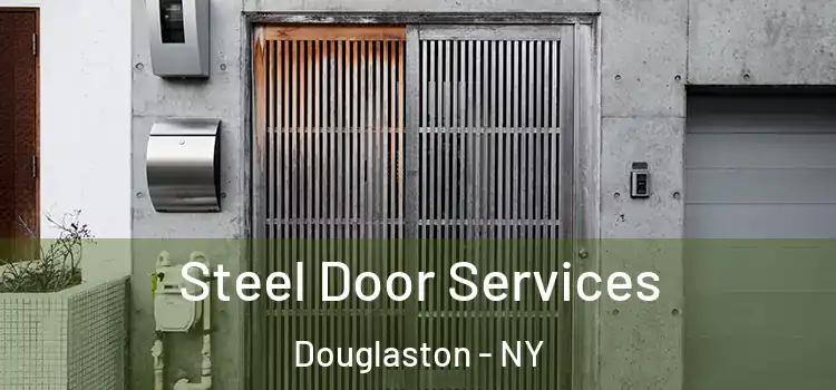 Steel Door Services Douglaston - NY