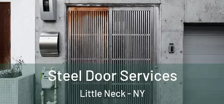 Steel Door Services Little Neck - NY