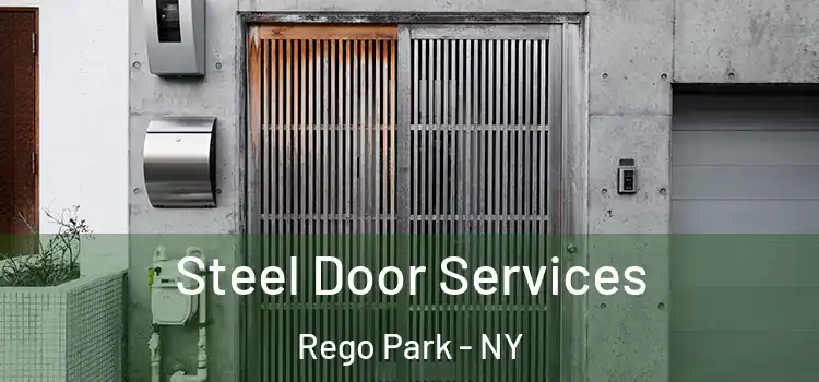 Steel Door Services Rego Park - NY