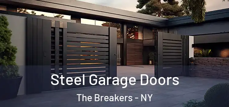 Steel Garage Doors The Breakers - NY