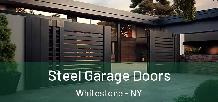 Steel Garage Doors Whitestone - NY