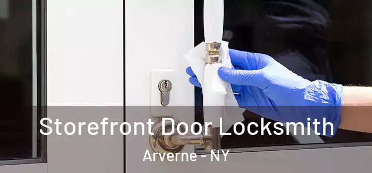 Storefront Door Locksmith Arverne - NY