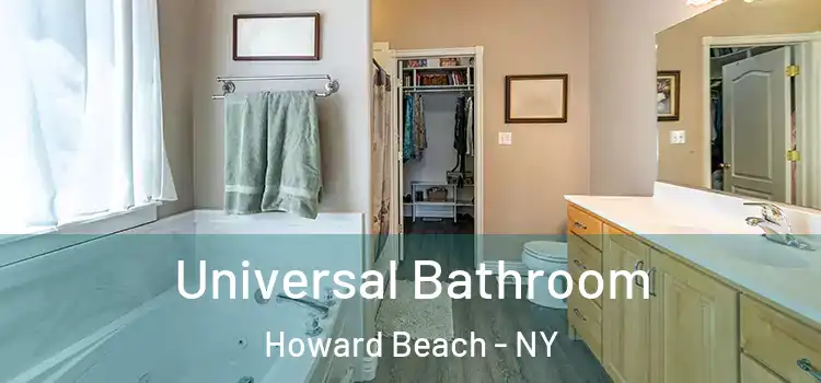 Universal Bathroom Howard Beach - NY