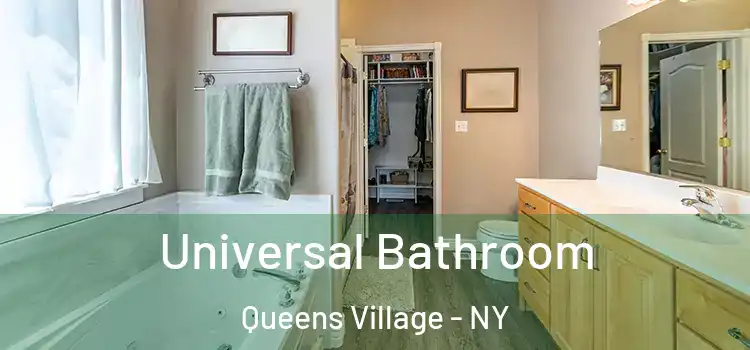 Universal Bathroom Queens Village - NY