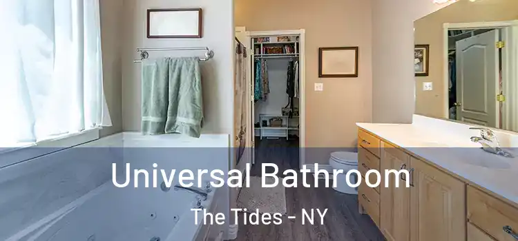 Universal Bathroom The Tides - NY