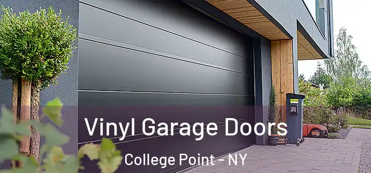  Vinyl Garage Doors College Point - NY