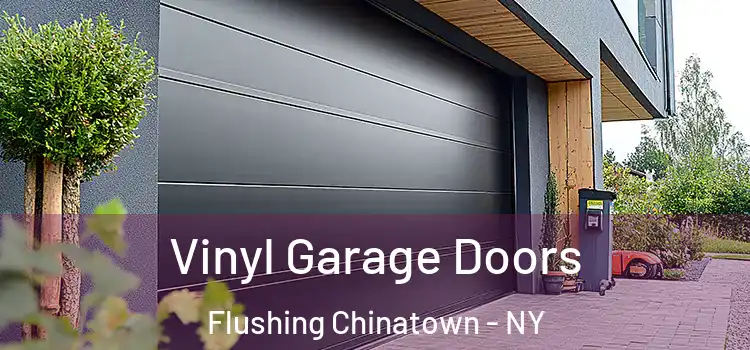  Vinyl Garage Doors Flushing Chinatown - NY