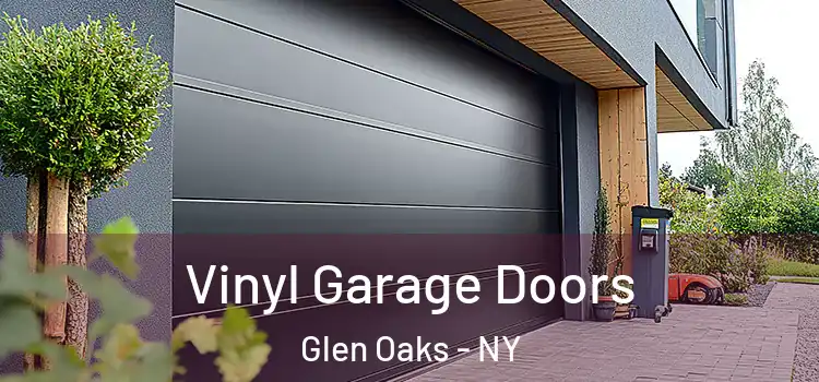  Vinyl Garage Doors Glen Oaks - NY