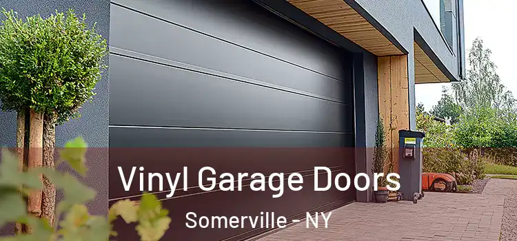  Vinyl Garage Doors Somerville - NY