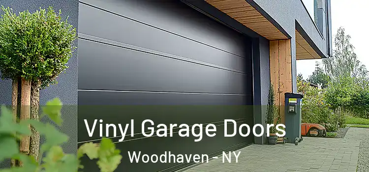  Vinyl Garage Doors Woodhaven - NY