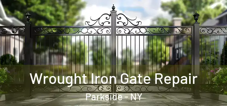 Wrought Iron Gate Repair Parkside - NY