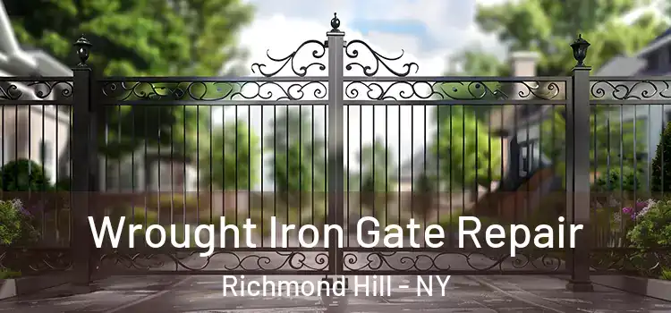 Wrought Iron Gate Repair Richmond Hill - NY