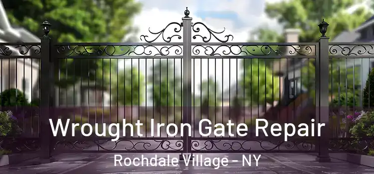 Wrought Iron Gate Repair Rochdale Village - NY