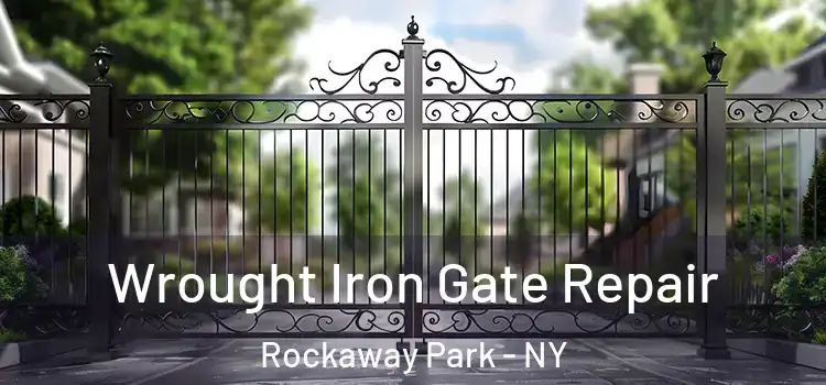 Wrought Iron Gate Repair Rockaway Park - NY